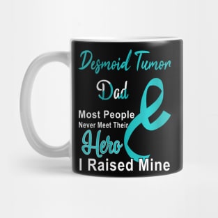 Womens Desmoid Tumor Awareness Dad Support Father Teal Mug